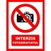 Placute interzis fotografiatul